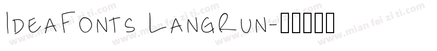 IdeaFonts LangRun字体转换